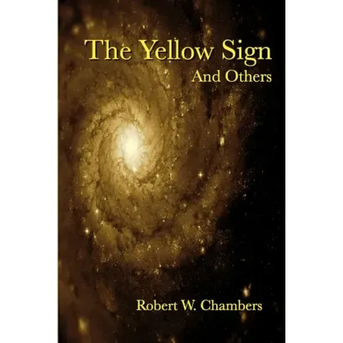 The Yellow Sign and Others