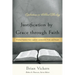Justification by Grace through Faith: Finding Freedom from Legalism, Lawlessness, Pride, and Despair