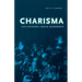 Charisma and the Fictions of Black Leadership