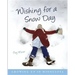 Wishing for a Snow Day: Growing Up in Minnesota