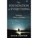 The Foundation of Everything: Genesis