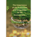 The Importance of the Protection and Integration of the Environment