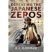Defeating the Japanese Zeros: Lieutenant Commander John S. 'Jimmie' Thach: One U.S. Navy Pilot and His Part in the Victory in the Pacific