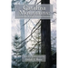 Catalina Mountains: A Guide Book with Original Watercolors