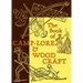 The Book of Camp-Lore & Woodcraft