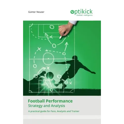 Football Performance: Strategy and Analysis