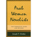 Arab Women Novelists: The Formative Years and Beyond