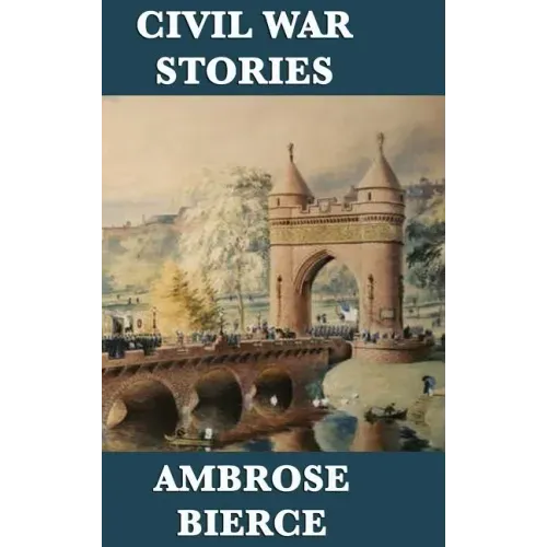 Civil War Stories