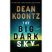 The Big Dark Sky