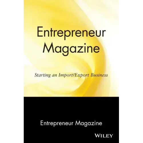 Entrepreneur Magazine: Starting an Import / Export Business