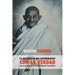 Mahatma Gandhi, la historia de mis experimentos con la Verdad: con un prólogo de la Gandhi Research Foundation