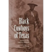 Black Cowboys of Texas