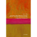 Anthropocene: A Very Short Introduction
