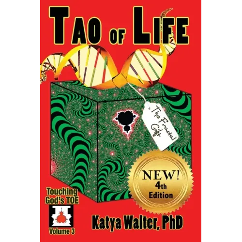 Tao of Life: The Fractal Gift