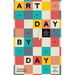 Art Day by Day: 366 Brushes with History
