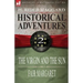 Historical Adventures: 2-The Virgin and the Sun & Fair Margaret