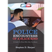 Police Encounters of a Black Kind: A Guide for Those Who May Not Know