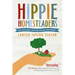 Hippie Homesteaders: Arts, Crafts, Music, and Living on the Land in West Virginia