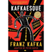 Kafkaesque: Fourteen Stories