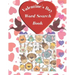 Valentine's Day Word Search Book: For kids ages 8-15 / Large Print and easy to read / beautiful designed / "8,5" x 11 / 41 pages