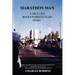 Marathon Man: A True Life Rocky/Forrest Gump story