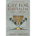 Cry for Jerusalem - Book 4 69-70 CE: Final Siege