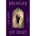 Bringer of Dust