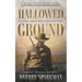 Hallowed Ground: A Coble Bray Western Mystery