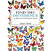 Find the Difference: A Spot the Difference Book