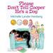 Please Don't Tell Cooper He's a Dog, Book 1 of the Cooper the Dog series (Mom's Choice Award Recipient-Gold)
