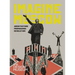 Imagine Moscow: Architecture Propaganda Revolution
