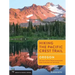 Hiking the Pacific Crest Trail: Oregon: Section Hiking from Donomore Pass to Bridge of the Gods