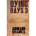 Dying Days 3