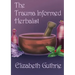 The Trauma Informed Herbalist: A discussion around effectively supporting clients who are struggling with trauma