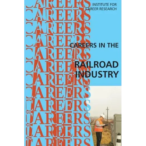 Careers in the Railroad Industry