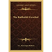 The Kabbalah Unveiled