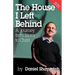 The House I Left Behind: A Journey from Islam to Christ