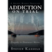 Addiction on Trial: Tragedy in Downeast Maine