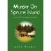 Murder On Spruce Island