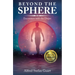 Beyond the Sphere: Encounters with the Divine