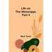 Life on the Mississippi, Part 4