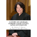 A Story of Courage: Supreme Court Justice Sonia Sotomayor