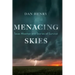 Menacing Skies: Texas Weather and Stories of Survival
