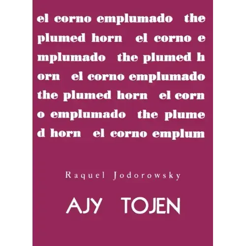 Ajy Tojen by Raquel Jodorowsky