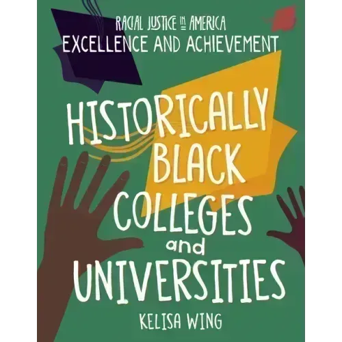 Historically Black Colleges and Universities