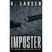 Imposter: A Gripping Thriller