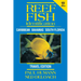 Reef Fish Identification - Travel Edition - 2nd Edition: Caribbean Bahamas South Florida