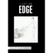 I Got an Edge