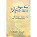 Speak Only Kindnesses: Steps to Manifesting Joy in the New Energy