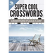 Super Cool Crosswords: Crossword Puzzle A Day